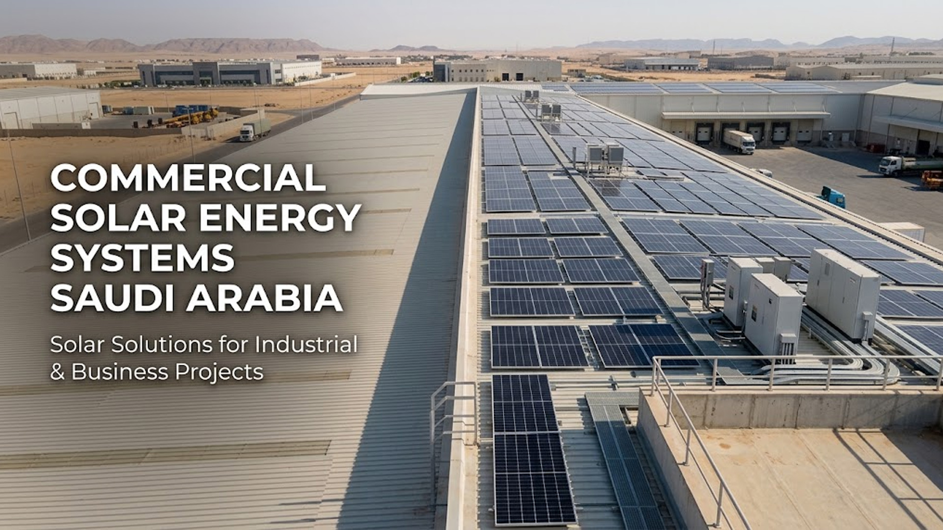 Commercial Solar Energy Systems Saudi Arabia